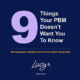 9 Things Your PBM Doesn't Want You to Know