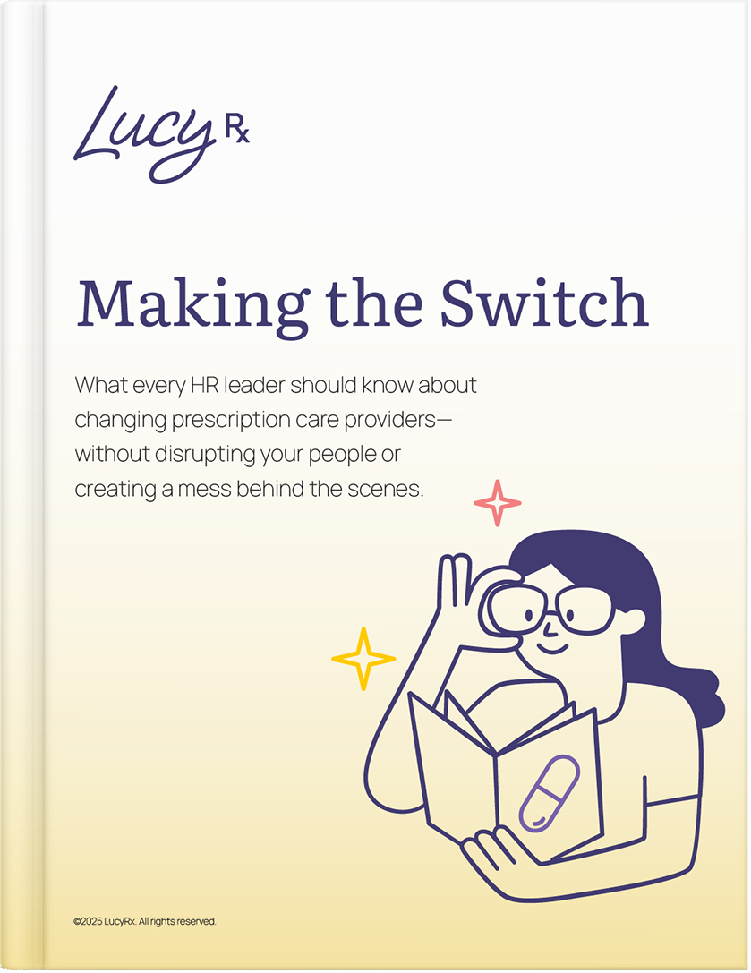 Making the Switch: A Guide for HR Leaders Changing PBMs Without the Chaos